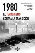 1980, el terrorismo contra la transicin