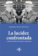 La lucidez confrontada