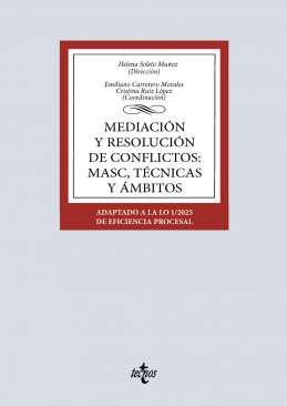 Mediacin y resolucin de conflictos: MASC, tcnicas y mbitos