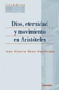 Dios, eternidad y movimiento en Aristteles