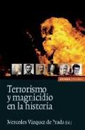 Terrorismo y magnicidio en la historia