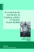 El sostenimiento econmico de la Iglesia catlica en Espaa