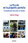 La ficcin en la pequea pantalla