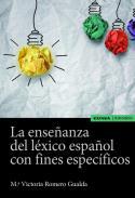 La enseanza del lxico espaol con fines especficos