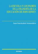 Escuela y los padres en la filosofa de la educacin de John Dewey