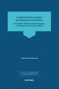 La gnesis del concepto de voluntad del Occidente