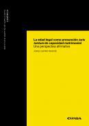 La edad legal como presuncin iuris tantum de capacidad matrimonial