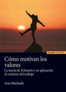 Cmo motivan los valores