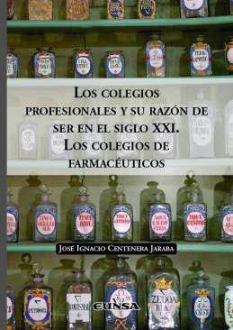 Los colegios profesionales y su razn de ser en el siglo XXI