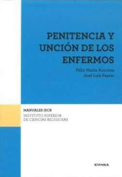Penitencia y unci&oacute;n de los enfermos
