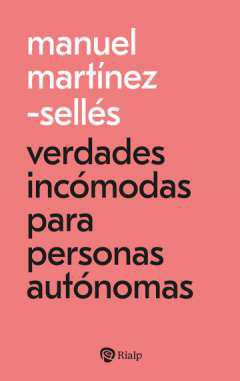 Verdades incmodas para personas autnomas