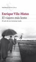 El viajero ms lento