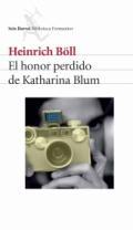 El honor perdido de Katharina Blum, o cmo surge la violencia y adnde puede conducir
