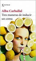Tres maneras de inducir un coma