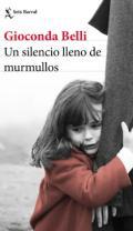 Un silencio lleno de murmullos