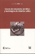 Claves del desarrollo cientfico y tecnolgico de Amrica Latina