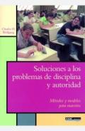 Soluciones a los problemas de disciplina y autoridad