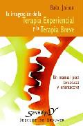 La integracin de la terapia experiencial y la terapia breve