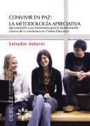Convivir en paz: la metodologa apreciativa
