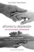 Afronta tu depresin con psicoterapia interpersonal