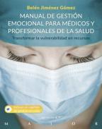 Manual de gestin emocional para mdicos y profesionales de la salud