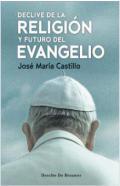 Declive de la religin y futuro del Evangelio