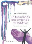 En tus manos encomiendo mi espritu