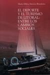El deporte y el turismo del litoral
