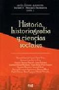 Historia, historiografa y ciencias sociales
