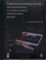Fragmentacin continental y desarrollo de cuencas ocenicas en el sector meridional del Arco de Scotia, Antrtida