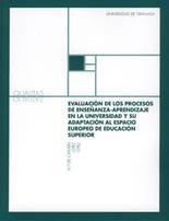 Evaluacin de los procesos de enseanza-aprendizaje en la universidad y su adptacin al espacio europeo de educacin 

superior