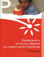 Globalizacin y territorios indgenas