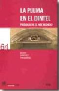 La pluma en el dintel