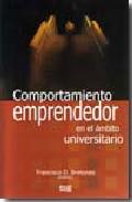 Comportamiento emprendedor en el mbito universitario