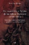 La expedicin a Egipto de los sabios franceses