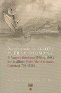 Descubriendo la sublime puerta otomana