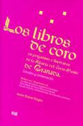 Los libros de coro en pergamino e ilustrados de la Abadía del Sacro Monte de Granada
