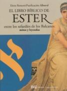 El libro bblico de Ester entre los sefardes de los Balcanes