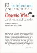 Eugenio Tras, las puertas del pasado