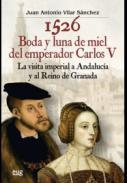 1526, boda y luna de miel del emperador Carlos V