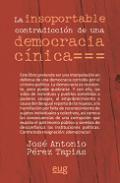 La insoportable contradiccin de una democracia cnica