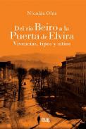 Del ro Beiro a la puerta de Elvira