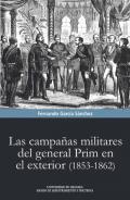 Las campaas militares del general Prim en el exterior (1853-1862)