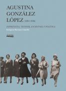 Agustina Gonzlez Lpez (1891-1936)