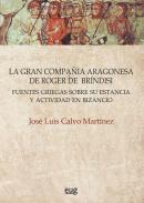 La gran compaa aragonesa de Roger de Brndisi