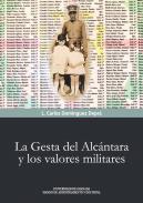 La gesta del Alcntara y los valores militares