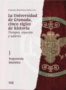 La Universidad de Granada, cinco siglos de historia