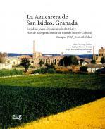 La azucarera de San Isidro, Granada