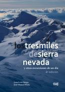 Los tresmiles de Sierra Nevada y otras excursiones de un da