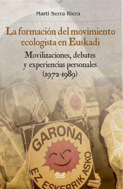 La formacin del movimiento ecologista en Euskadi